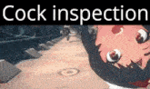 a cartoon character is laying on a wooden floor with the words cock inspection written on the bottom .