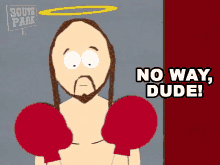 No Way Dude Jesus Christ GIF - No Way Dude Jesus Christ South Park GIFs