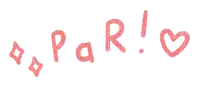 the word par is written in pink with a heart