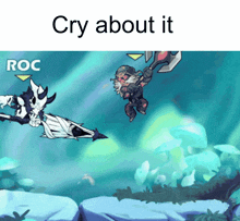 a screenshot of a video game with the words cry about it at the top