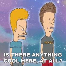 Is There Anything Cool Here At All Beavis GIF - Is There Anything Cool Here At All Beavis Butt-head GIFs