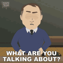What Are You Talking About Professor Lamont GIF - What Are You Talking About Professor Lamont South Park GIFs