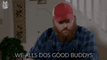 We All Do Good Buddy Letter Kenny GIF - We All Do Good Buddy Letter Kenny Dan GIFs