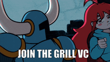 a cartoon of a knight and a girl with the words join the grill vc on the bottom