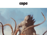 a picture of a monster with the word cope on the bottom
