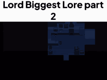 Lord Biggest Lord Lore GIF - Lord Biggest Lord Lore Lord Tds GIFs