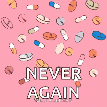 Pills Never Again GIF - Pills Never Again Pink GIFs
