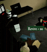 a screenshot of a video game with a green sign that says revive -20