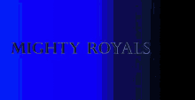 Mighty Royals GIF