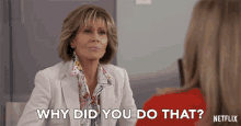 Why Did You Do That Grace GIF - Why Did You Do That Grace Jane Fonda GIFs