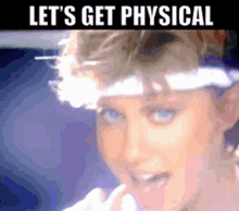 physical get