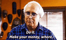 Chevy Chase Make Your Money GIF - Chevy Chase Make Your Money Community GIFs