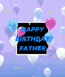 Happy Birthday Father GIFs | Tenor