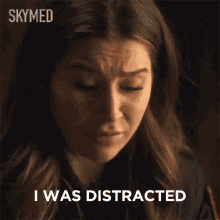 I Was Distracted Hayley GIF - I Was Distracted Hayley Skymed GIFs