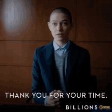 acknowledgement thank you for your time thank you asia kate dillon billions