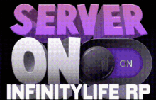 infinitylife infinitylife rp server on infinity server on