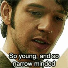 So Young And Narrow Minded Hal York GIF - So Young And Narrow Minded Hal York Being Human GIFs