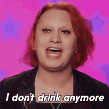 i dont drink anymore jinkx monsoon rupauls drag race all stars i have stopped drinking i give up drinking now