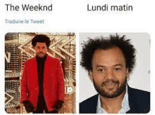 The Weeknd Lundi Matin GIF - The Weeknd Lundi Matin Fabrice Eboué GIFs