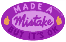 Mistakes Oops GIF - Mistakes Oops Try Again GIFs