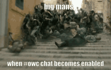 Big Mans Owc GIF - Big Mans Owc When Owc Chat Becomes Enabled GIFs