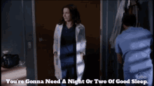 Greys Anatomy Amelia Shepherd GIF - Greys Anatomy Amelia Shepherd Youre Gonna Need A Night Or Two Of Good Sleep GIFs