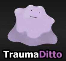 a purple monster with a sad face and the words traumaditto written below it .