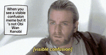Obi Wan Kenobi Visible Confusion GIF