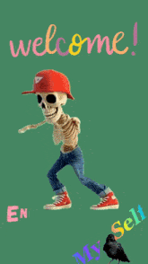 a cartoon skeleton wearing a red hat and jeans says welcome and enjoy every moment