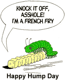 French Fry Caterpillar GIF - French Fry Caterpillar Happy Hump Day GIFs