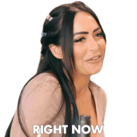 Right Now Angelina Pivarnick Sticker - Right Now Angelina Pivarnick Jersey Shore Family Vacation Stickers