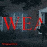 a poster for a movie called weapons movie shows a person holding a gun