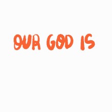 God Our God Is Amazing GIF - God Our God Is Amazing Text GIFs