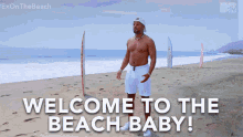 welcome to the beach baby greetings entertain accept salute