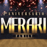 a poster for the 2nd aniversario merari family