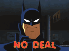 Batman No Deal GIF - Batman No Deal Batman No Deal GIFs
