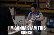 Superstore Jonah Simms GIF - Superstore Jonah Simms Im Gonna Slam This Ranch GIFs