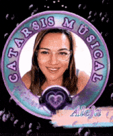 a picture of a woman in a circle that says catarasis musical aleja
