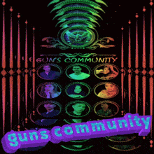 a poster for the guns community with a bunch of people in circles