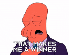 that makes me a winner zoidberg billy west futurama that makes me successful
