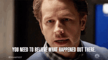 You Need To Believe What Happened Out There Ben Stone GIF - You Need To Believe What Happened Out There Ben Stone Manifest GIFs