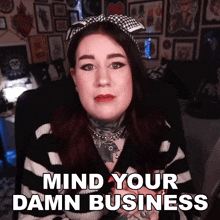 Mind Your Damn Business Lauren Petrie GIF - Mind Your Damn Business Lauren Petrie Treacle Tatts GIFs