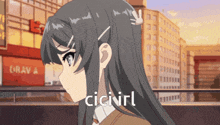 a picture of a girl with the words " ciciirl " on it