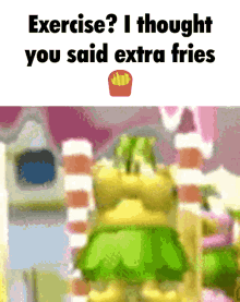 fries exercise