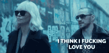 I Think I Fucking Love You GIF - Love You Unrequited Love Too Bad GIFs