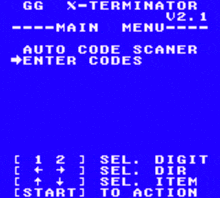 a blue screen with white text that says gg x-terminator main menu auto code scanner enter codes digit dir item start to action
