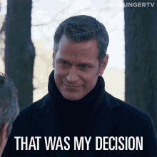 That Was My Decision It Was My Decision GIF - That Was My Decision My Decision It Was My Decision GIFs