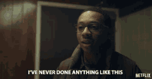 Ive Never Done Anything Like This Deron Horton GIF - Ive Never Done Anything Like This Deron Horton Lionel Higgins GIFs