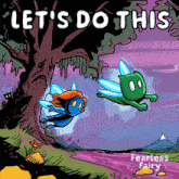 a poster that says let 's do this fearless fairy on it