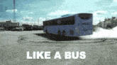 Bus Bus Driver GIF - Bus Bus Driver GIFs